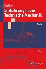 Einfuhrung in die Technische Mechanik