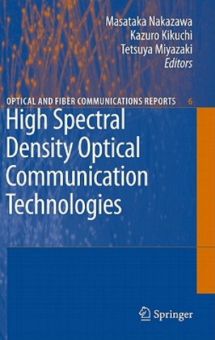 High Spectral Density Optical Communication Technologies