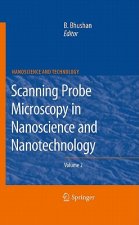 Scanning Probe Microscopy in Nanoscience and Nanotechnology 2