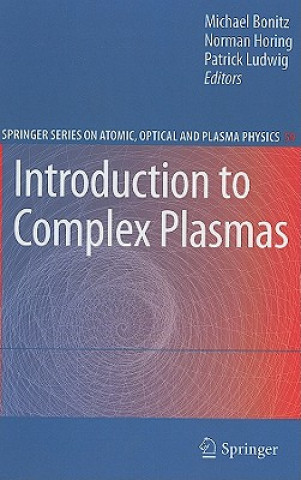 Introduction to Complex Plasmas