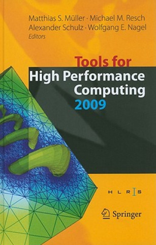 Tools for High Performance Computing 2009