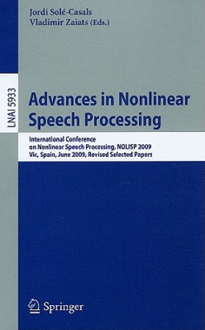 Advances in Nonlinear Speech Processing