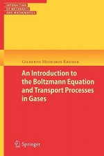 Introduction to the Boltzmann Equation and Transport Processes in Gases