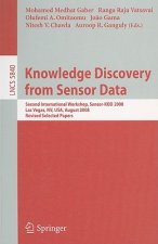 Knowledge Discovery from Sensor Data