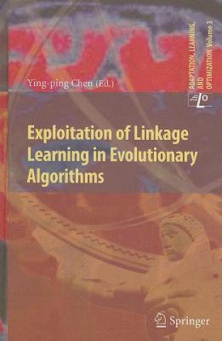 Exploitation of Linkage Learning in Evolutionary Algorithms