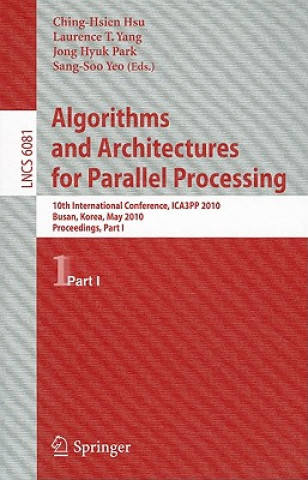 Algorithms and Architectures for Parallel Processing