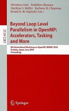 Beyond Loop Level Parallelism in OpenMP: Accelerators, Tasking and More