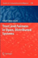 Trust and Fairness in Open, Distributed Systems