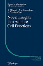 Novel Insights into Adipose Cell Functions