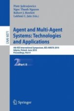 Agent and Multi-Agent Systems: Technologies and Applications