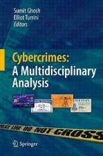 Cybercrimes: A Multidisciplinary Analysis