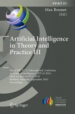 Artificial Intelligence in Theory and Practice III