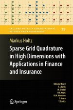 Sparse Grid Quadrature in High Dimensions with Applications in Finance and Insurance