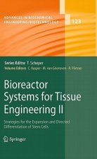 Bioreactor Systems for Tissue Engineering II
