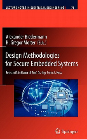 Design Methodologies for Secure Embedded Systems