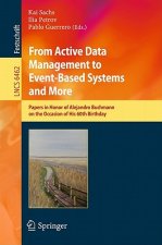 From Active Data Management to Event-Based Systems and More