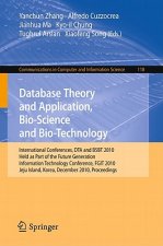 Database Theory and Application, Bio-Science and Bio-Technology