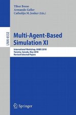 Multi-Agent-Based Simulation XI
