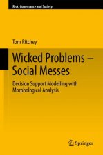 Wicked Problems - Social Messes