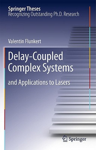 Delay-Coupled Complex Systems