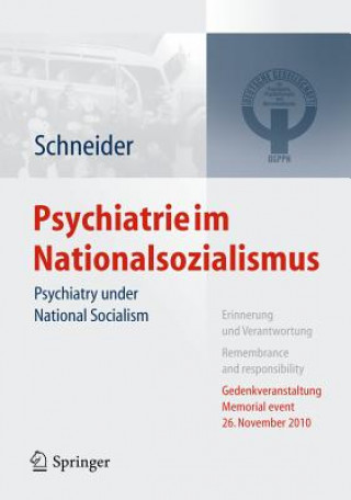 Psychiatrie im Nationalsozialismus, m. DVD. Psychiatry under National Socialism, w. DVD