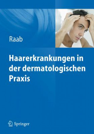 Haarerkrankungen in der dermatologischen Praxis