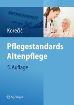 Pflegestandards Altenpflege