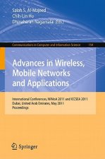 Advances in Wireless, Mobile Networks and Applications