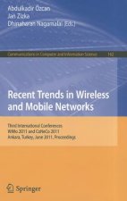 Recent Trends in Wireless and Mobile Networks