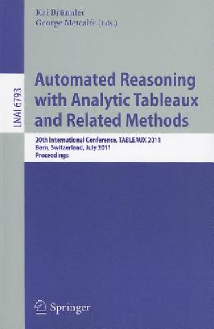 Automated Reasoning with Analytic Tableaux and Related Methods