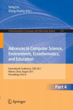 Advances in Computer Science, Environment, Ecoinformatics, and Education, Part IV