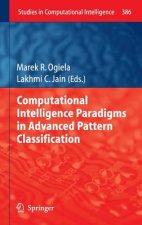 Computational Intelligence Paradigms in Advanced Pattern Classification