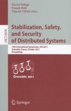 Stabilization, Safety, and Security of Distributed Systems