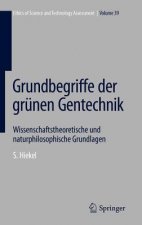 Grundbegriffe Der Greunen Gentechnik