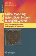 Formal Modeling: Actors; Open Systems, Biological Systems