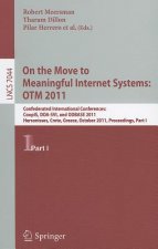 On the Move to Meaningful Internet Systems: OTM 2011
