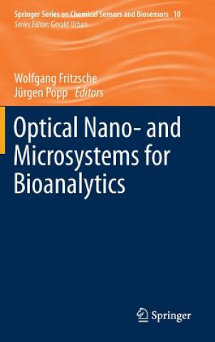 Optical Nano- and Microsystems for Bioanalytics