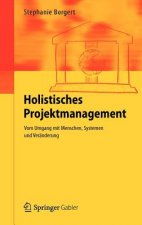 Holistisches Projektmanagement