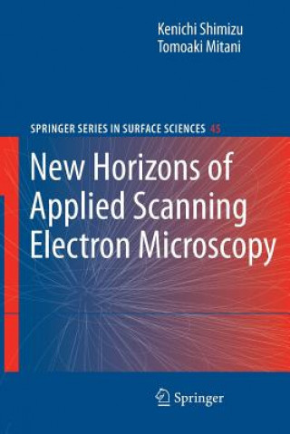 New Horizons of Applied Scanning Electron Microscopy