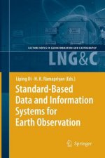 Standard-Based Data and Information Systems for Earth Observation
