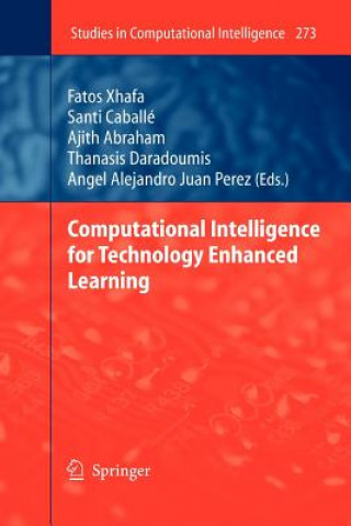Computational Intelligence for Technology Enhanced Learning