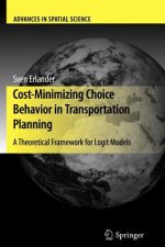 Cost-Minimizing Choice Behavior in Transportation Planning