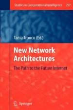 New Network Architectures