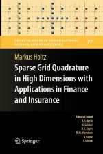Sparse Grid Quadrature in High Dimensions with Applications in Finance and Insurance