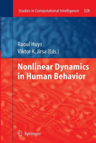 Nonlinear Dynamics in Human Behavior
