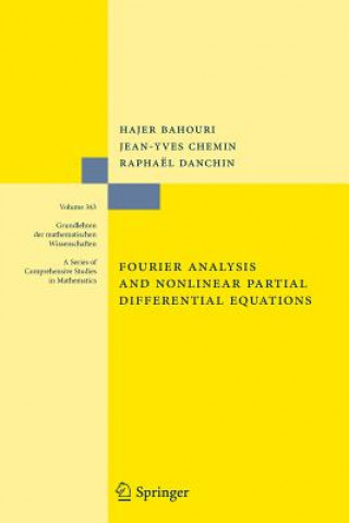 Fourier Analysis and Nonlinear Partial Differential Equations