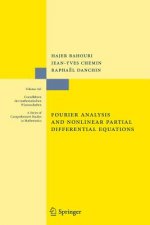 Fourier Analysis and Nonlinear Partial Differential Equations