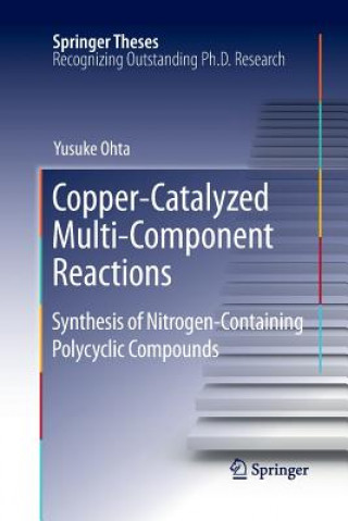 Copper-Catalyzed Multi-Component Reactions