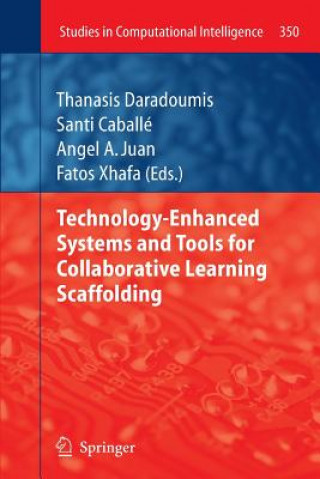 Technology-Enhanced Systems and Tools for Collaborative Learning Scaffolding