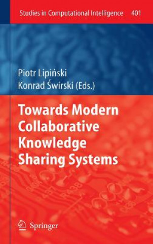 Towards Modern Collaborative Knowledge Sharing Systems
